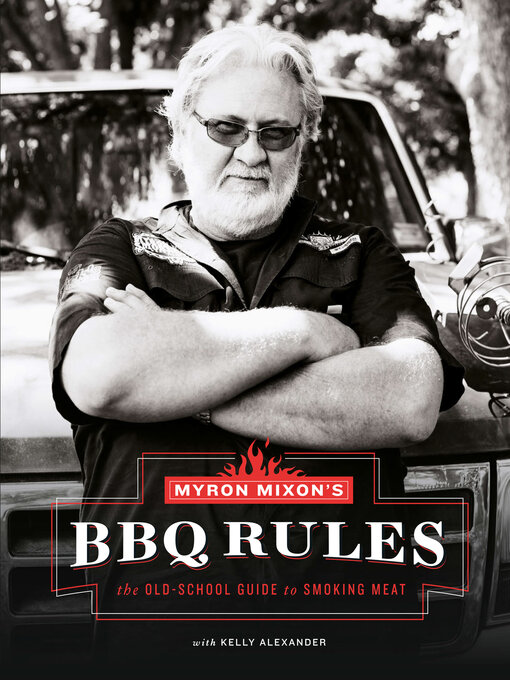 Title details for Myron Mixon's BBQ Rules by Myron Mixon - Wait list